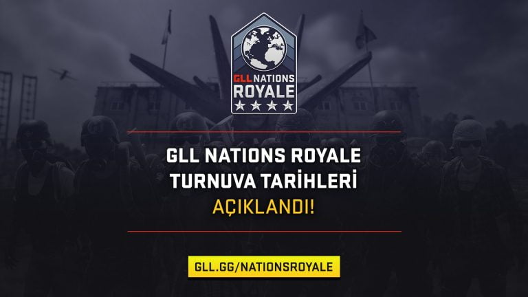 GLL Nations Royale Başlıyor