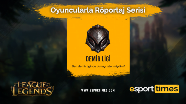 Oyuncu Gözünden: League of Legends Demir Ligi (Demir Liginden Neden Çıkamıyorum?)