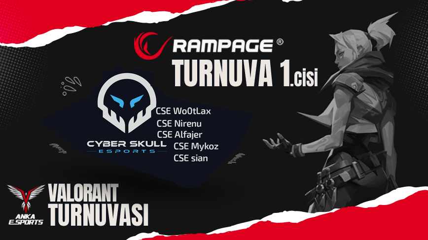 Rampage ANKA E-Sports Valorant Turnuvası Sona Erdi esportimes