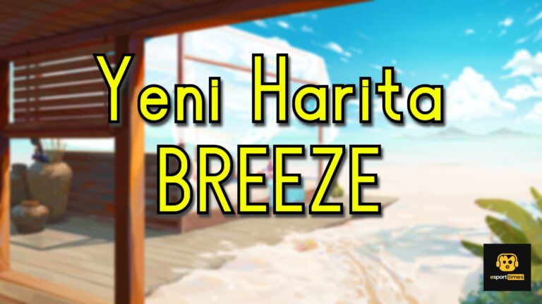 Valorant Yeni Harita Breeze Tanıtıldı!