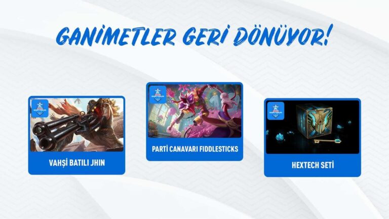 Ganimetler League Of Legends’a Geri Dönüyor!