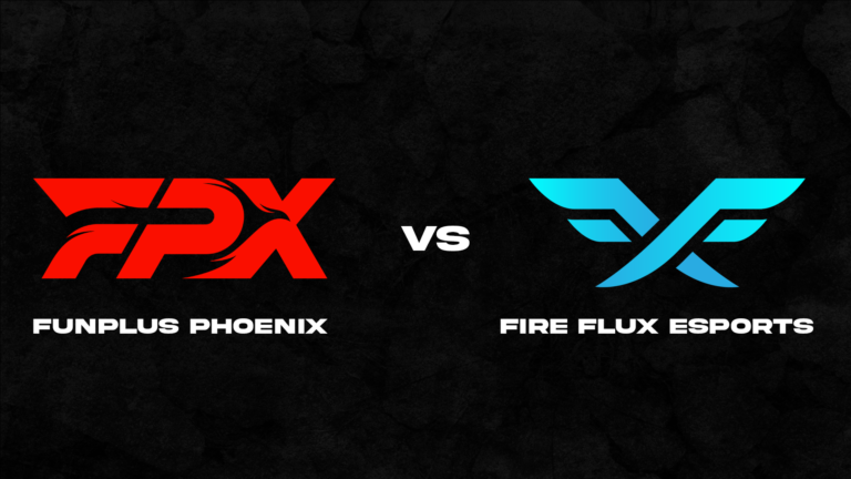 Fire Flux Esports vs FunPlus Phoenix Karşılaşması