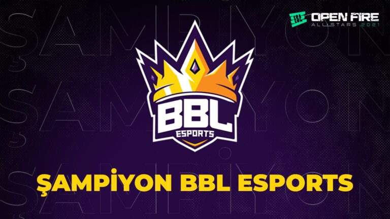 BBL Esports ESA Open Fire All Stars Şampiyonu!