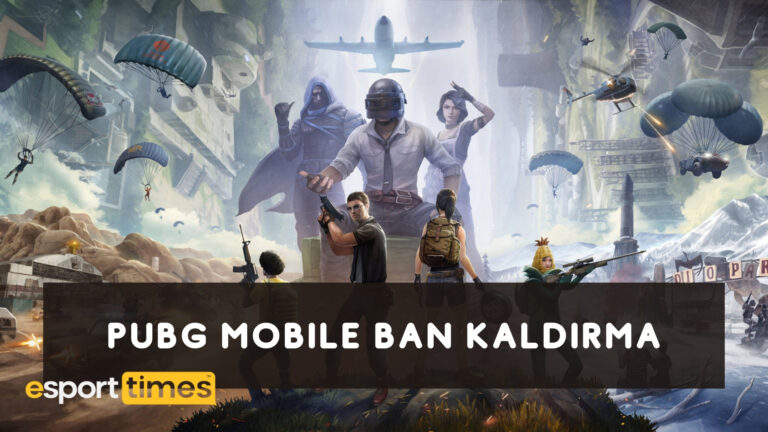 Pubg Mobile Ban Kaldırma esportimes