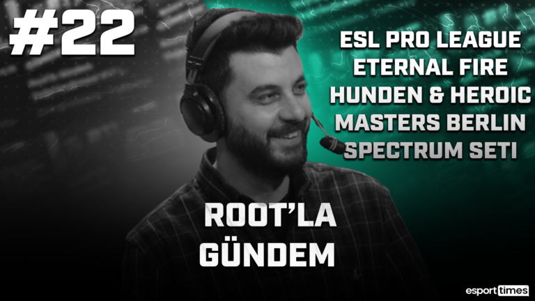 rootla gündem 22 esportimes