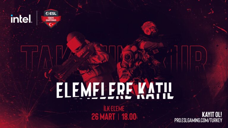 INTEL ESL Türkiye CS:GO Şampiyonası Elemeleri Başlıyor