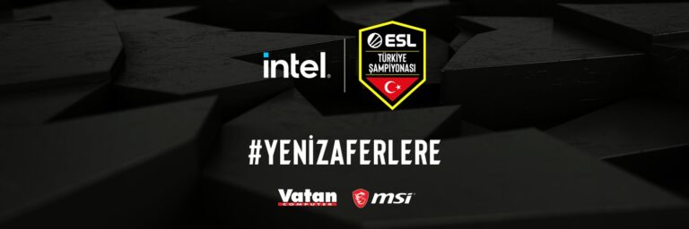 Intel ESL Türkiye CS:GO Şampiyonası Başladı!