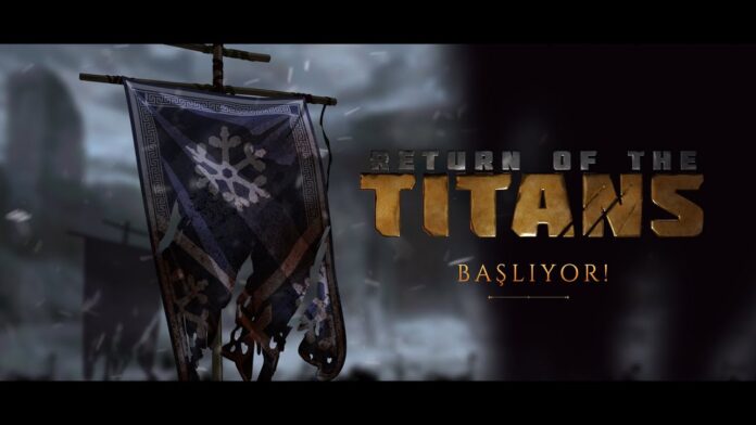 Return of The Titans Başlıyor! esportimes