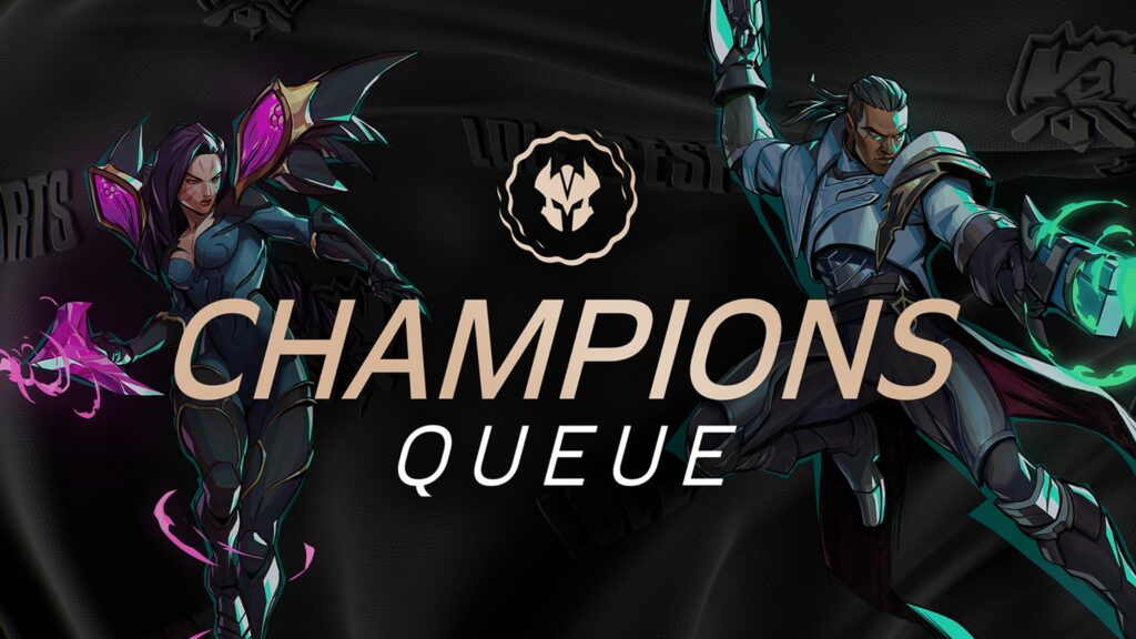 Champions Queue