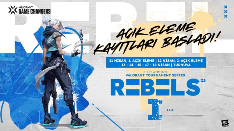 VALORANT Rebels Açık Elemeleri Kayıtları Başladı