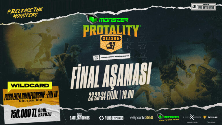 MONSTER PROTALITY Season 7 Final Aşaması, 22-23-24 Eylül’de Sizlerle!