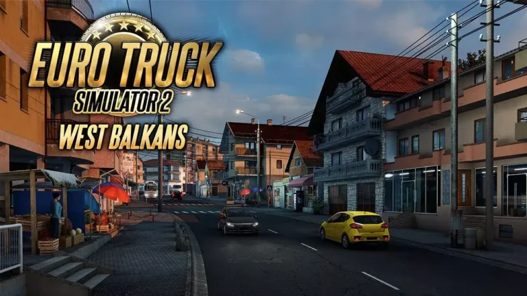 ETS 2 West Balkans DLC’si Satışa Çıktı