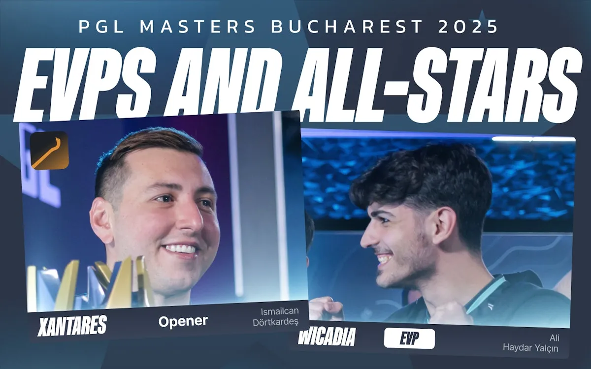 EVP Players of PGL Masters Bucharest 2025 Announced! EVP Players of PGL Masters Bucharest 2025 Announced!